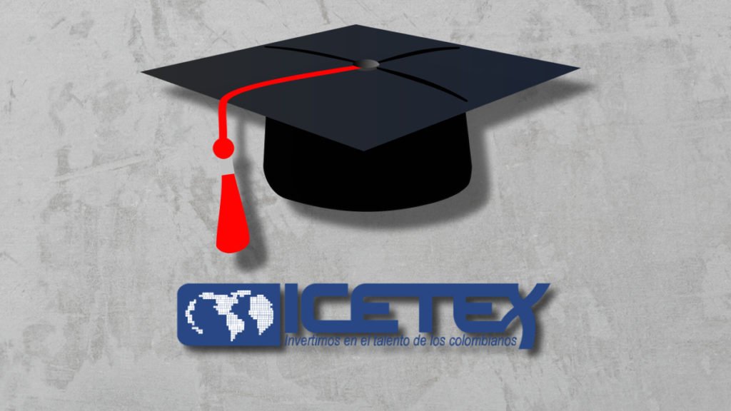 ¿Ya tienes los requisitos para solicitar un crédito en el Icetex?